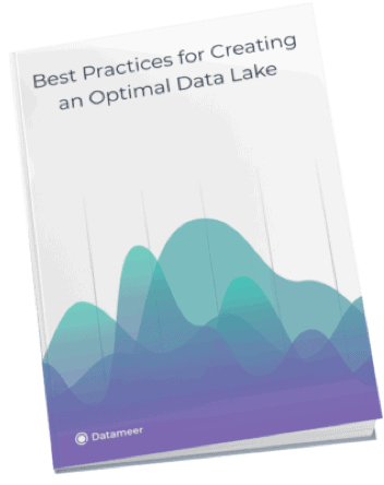 Best Practices for Creating an Optimal Data Lake