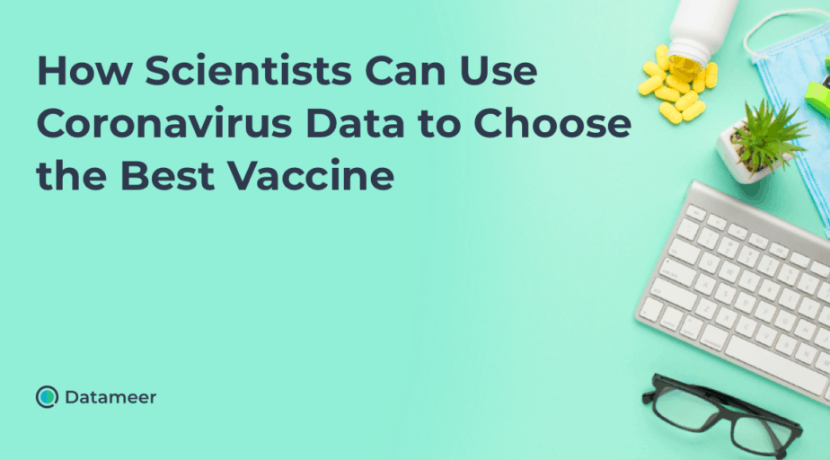 Scores of Coronavirus Vaccines are in Competition — How Will Scientists Choose the Best?