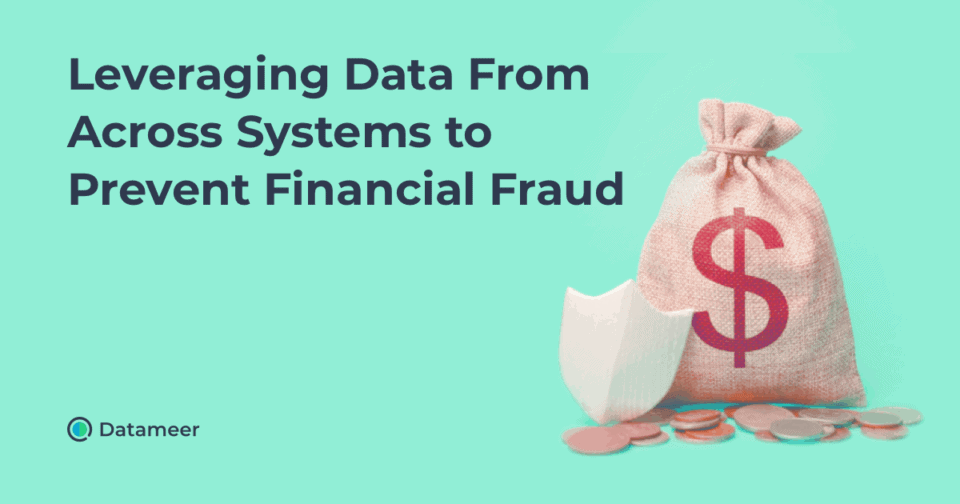 Using Data to Prevent Financial Fraud