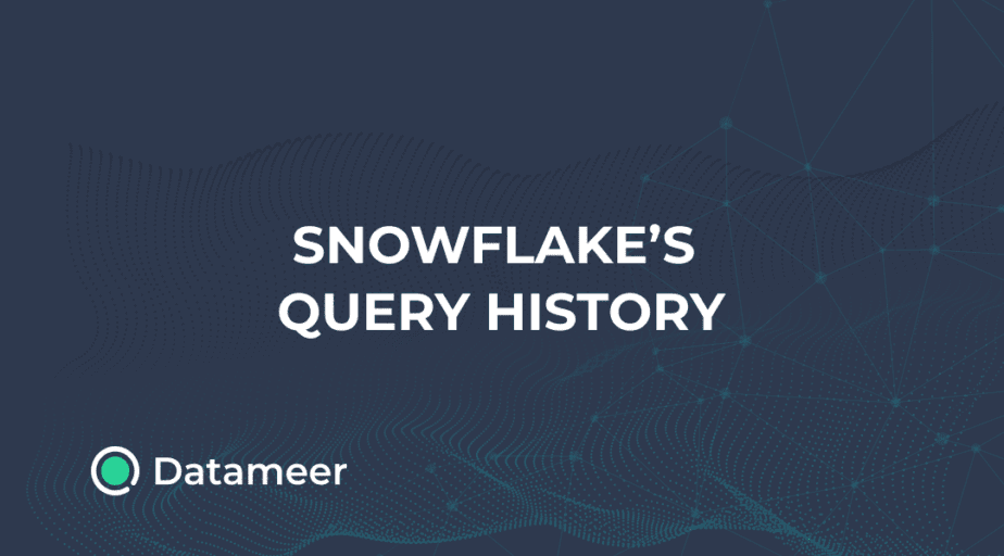Snowflake Query History